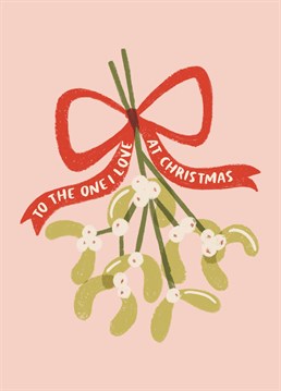 The ideal Christmas card to send to that special someone at Christmas. Featuring a festive mistletoe, synonymous with securing a smooch at Christmas, this card is perfect to send to the your partner.