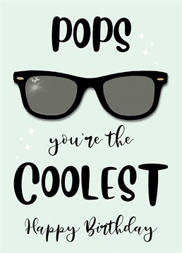 Send your pops the coolest birthday wishes with this cool card.