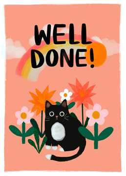 Let someone know you're proud of them with this cute Well Done card!