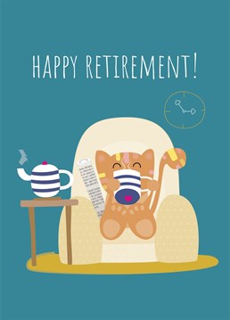 Wish someone a lovely retirement with this cute cuppa tea drinking cat greeting card designed by ruth roschatt designs.