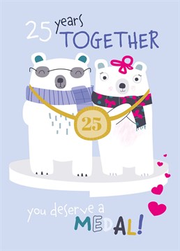 Congratulate a loved up pair for reaching 25 married years together with this cute and cheeky you deserve a medal anniversary card designed by ruth roschatt designs.