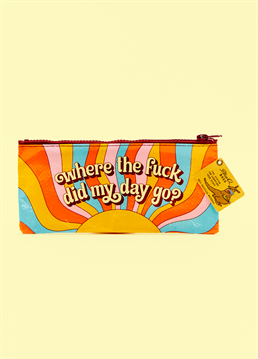 <p>This humourous, groovy pencil case is a great edition to any ballsy stationery collection. The bold sunshine design looks stunning but also has the hilarious text saying 'where the fuck did my day go?' which is bound to make anyone chuckle.</p>