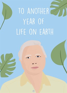 This Birthday card by Rumble Birthday cards is perfect for any nature lover, because who doesn't want a Birthday card with the legend that is David Attenborough!