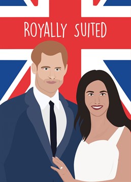 They're a match made in heaven, just like Harry and Meghan! Send them this wedding Engagement card by Rumble Engagement cards and let them know they're royally suited.