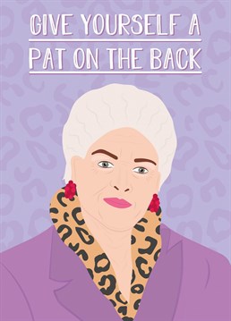 Give Yourself A Pat On The Back Pat Butcher - Eastenders card by Rumble Cards
