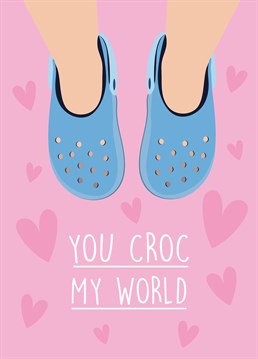 Crocs are so 2008 but that doesn't matter, your other half breaks all the fashion rules and you love them for it! So, say Happy Anniversary with this cute card by Rumble Cards.