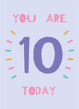 They're 10 today! Finally, double digits! Wish them a great birthday with this card designed by Rumble Cards