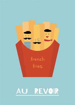 Show your culture and say goodbye in French, featuring food! A card designed by Rumble Cards.