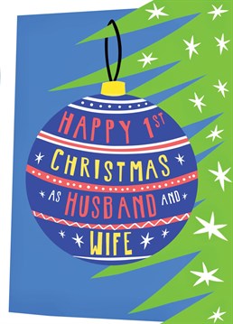 Send them some retro Christmas love with this cute bauble design. Their first Christmas as husband and wife is worth celebrating!