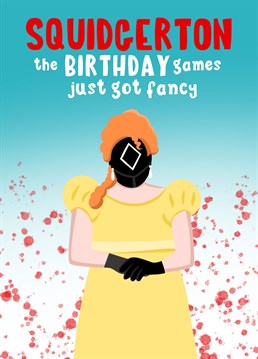 Are they a fan of a Squid Game? And Bridgerton? If so, this the Birthday card for the TV lover in your life!!!