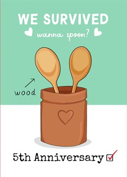 Funny 5 Year Wood Anniversary Spooning Card. If your other half likes a laugh this is the anniversary card for them! Share some funny anniversary love with this cute and colourful design.