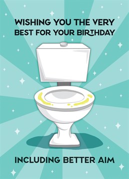 If you have a man in your life who is so full of love that he sometimes find it a bit difficult to aim, this sis the perfect card for him! If he loves a bit of a piss take (!) he will love this bityhday card!