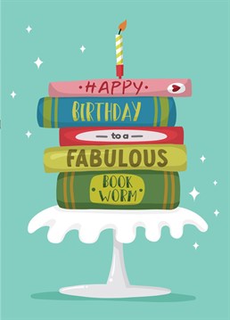 Funny Fabulous Book Worm Birthday Card - Perfect for dad, student, book nerd. If they love nothing more than reading, this is the card for them