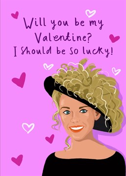 Send some pop princess Valentine's Day love with your other half with this cute Kylie Minogue inspired design. If you feel So Lucky to be with them, this is the card for you!