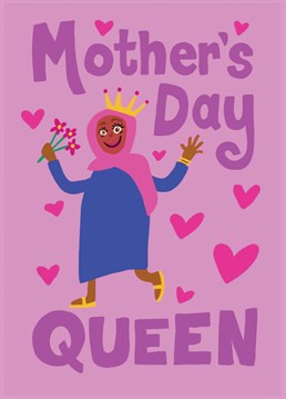 If your mum is a total queen, this is the Mother's Day card for her! Celebrate mum with this colourful design.