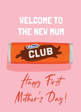 If you know someone who is celebrating her first Mother's Day, this is the card for her! Celebrate her, and chocolate biscuits, with this colourful card!