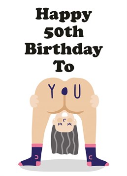 Everyones favourite bendy over bum birthday card! Get your bestie or mrs laughing out loud for their 50th Birthday! Designed by Studio Boketto.