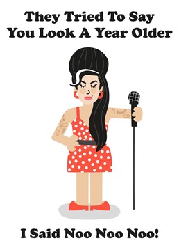 Do You remember the Naughties? I said No No No! But we all remember Amy Winehouse. Funny and Witty Birthday Card for your best babe. Designed by Studio Boketto.