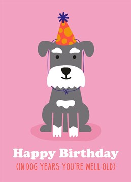 It's funny 'cos It's true. Cute dog Birthday card. By Studio Boketto.