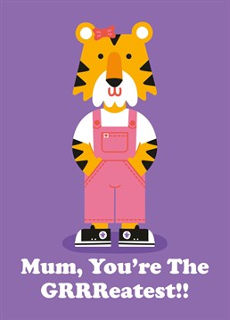 Show Mum how much she means to you with this GRRReat Mother's Day card. By Studio Boketto.
