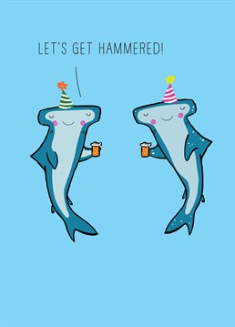 It's not a celebration unless you get totally hammered! So, send this Scribbler Birthday card and let them know your intentions!