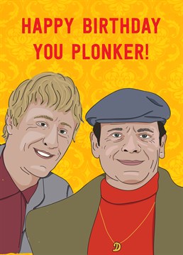 All right, Dave? Send this lovely jubbly card by Scribbler to a plonker for their birthday.