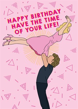 Nobody's putting baby in the corner with this fantastic Birthday card by Scribbler.