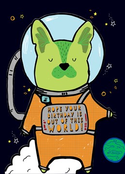 Houston, we have a birthday! Send this interstellar card by Scribbler to someone special.