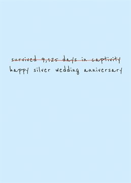 It's not like you're counting anyway! Send this Scribbler Anniversary card to the one you would trade for anything.