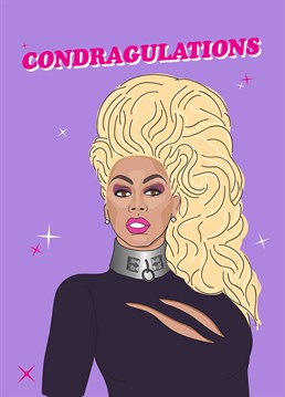 They've used their charisma uniqueness nerve and talent and achieved the impossible! Say Condragulations with this fantastic RuPaul inspired card from Scribbler.