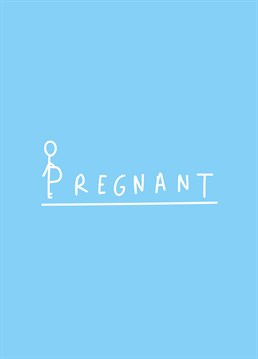 This is you. Assuming that you are indeed pregnant and haven't just consumed a really large meal recently. Pregnancy design by Scribbler.