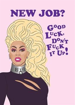 Condragulations, you're a winner baby! Send this RuPaul's Drag Race inspired card to a Top Queen and watch her slay her new job. You better werk! Designed by Scribbler.