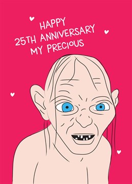 You can speak friend and enter any time you like! Celebrate 25 years adventuring together with this Lord of the Rings inspired anniversary design by Scribbler.