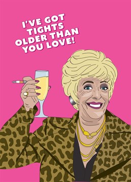 All the best people have a penchant for leopard print! Say happy birthday with this iconic line from Corrie's much-loved landlady. Designed by Scribbler.
