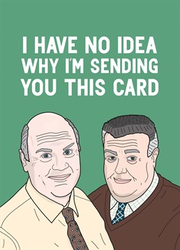 Oh jeeze, you have no idea what's going on but thank God you've got each other! Make a Brooklyn Nine Nine fan laugh with this totally clueless Scribbler Anniversary card.