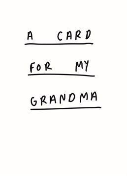 Worried about getting the wrong thing? Play it safe and send your grandma this Scribbler birthday card that does what it says on the tin, without having to remember her likes and dislikes.