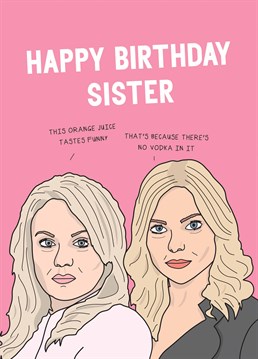 Just like Ronnie and Roxy, when you two get together you spell trouble. If your sister's an Eastenders fan she'll appreciate this funny birthday card by Scribbler.