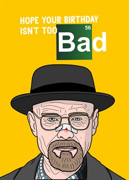 Use Lockdown to finally watch the shows you missed first time around or rediscover old favourites! Send Walter White to spice up their birthday with this Breaking Bad inspired Scribbler card.