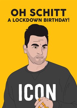 A lockdown birthday? How about popping a pill, crying a bit and falling asleep early! Send this TV inspired Scribbler design to a total icon.