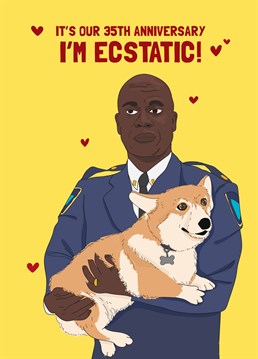 Like to show your emotions as much as Captain Holt? Then this Brooklyn Nine-Nine inspired card by Scribbler is the perfect way to celebrate your 35th anniversary.