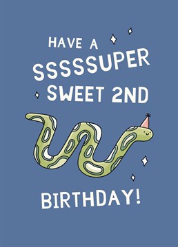 Two already? Ssssurely not! Send this cute Scribbler card to celebrate a super special mover and shaker on their 2nd birthday.