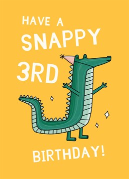 Three already? Send this cute Scribbler card to a little croc-star in the making and help them celebrate their 3rd birthday.