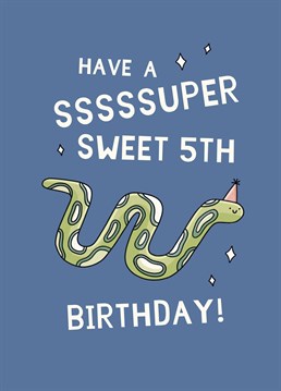 Five already? Ssssurely not! Send this cute Scribbler card to celebrate a super special mover and shaker on their 5th birthday.