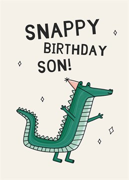 Is your son a croc-star in the making? Send this cute Scribbler card and help him celebrate his birthday in style.