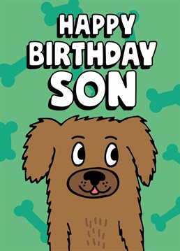 Wish a very Yappy Birthday to your son with this cute and cuddly design by Scribbler.