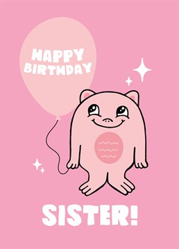 Send a birthday cuddle to your favourite little monster with this cute Scribbler card, perfect for your sister.