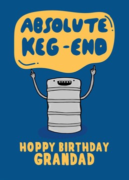 Send your beer loving grandad a keg's worth of fun on his birthday with this hilariously punny design by Scribbler.