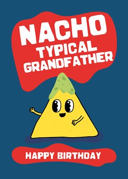 The perfect birthday card to send a grandfather who appreciates his jokes smothered in cheese! Make him smile with this punny design by Scribbler.