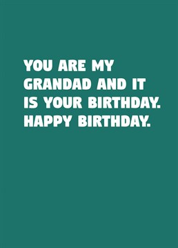 We love a birthday card for your grandad that does exactly what it says on the tin. State the obvious with this funny Scribbler design.