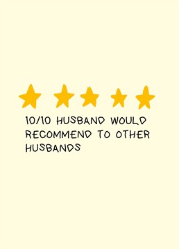 Send highest praise to your husband and thank him for the five star service with this funny Scribbler card perfect for a birthday or anniversary.